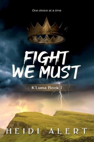 Cover of Fight We Must