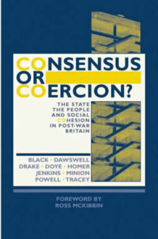 Cover of Consensus or Coercion?