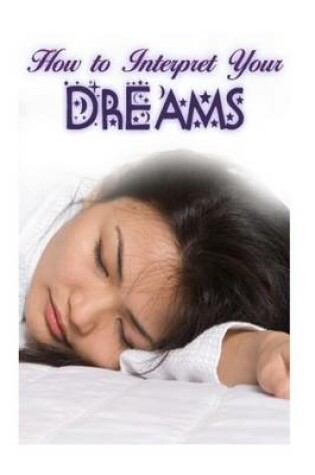 Cover of How to Interpret Your Dreams