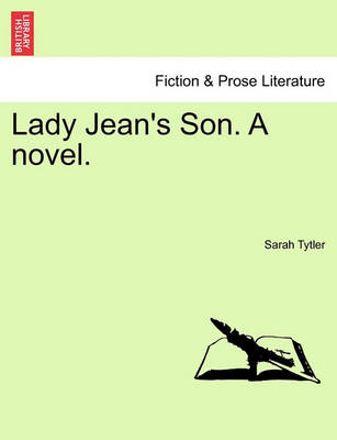 Book cover for Lady Jean's Son. a Novel.