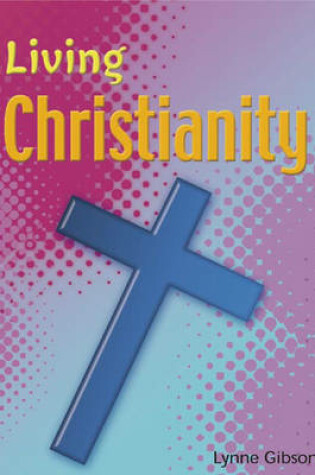 Cover of Living Christianity Paperback