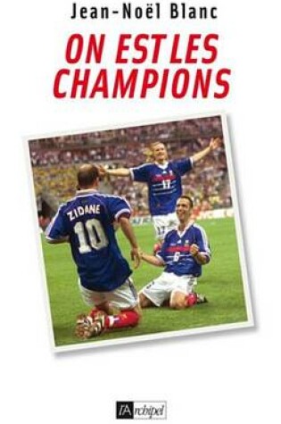 Cover of On Est Les Champions