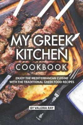 Book cover for My Greek Kitchen Cookbook