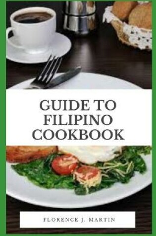 Cover of Guide to Filipino Cookbook