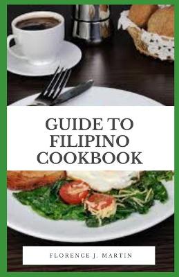 Book cover for Guide to Filipino Cookbook