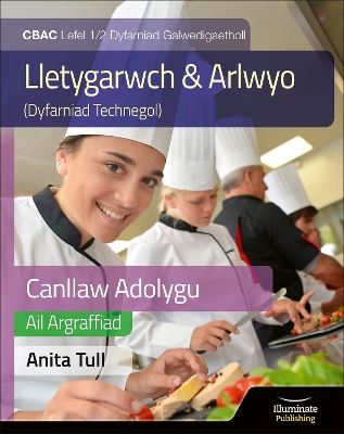 Book cover for Canllaw Astudio a Adolygu Gwobr Galwedigaethol CBAC Lefel 1/2 Astudiaeth a Adolygu - Argraffiad Diwygiedig (WJEC Vocational Award Hospitality and Catering Level 1/2 Study & Revision Guide - Revised Edition