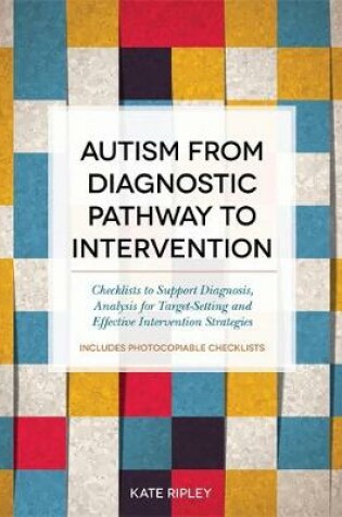 Cover of Autism from Diagnostic Pathway to Intervention