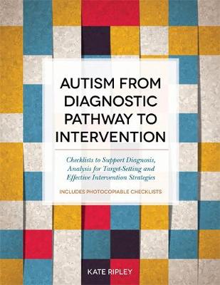 Book cover for Autism from Diagnostic Pathway to Intervention