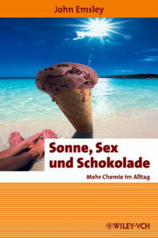 Cover of Sonne, Sex Und Schokolade