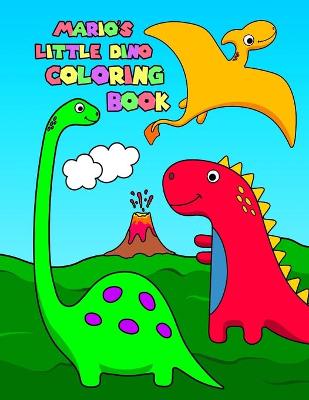 Book cover for Mario's Little Dino Coloring Book