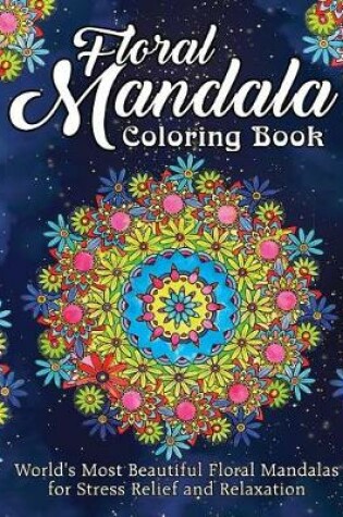 Cover of Floral Mandala Coloring Book