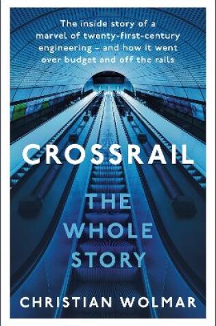 Cover of The Story of Crossrail