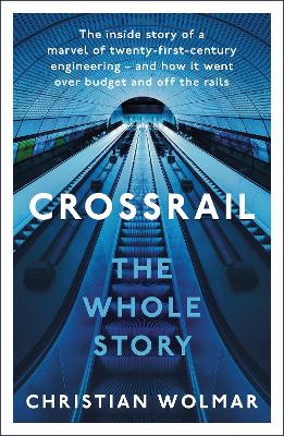 Book cover for The Story of Crossrail