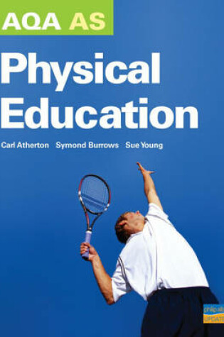 Cover of AQA AS Physical Education Textbook