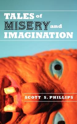 Book cover for Tales of Misery and Imagination