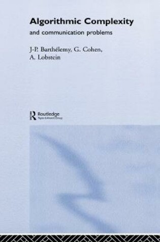 Cover of Algorithmic Complexity and Telecommunication Problems