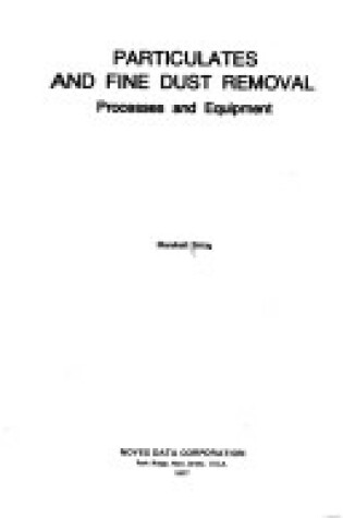 Cover of Particulates and Fine Dust Removal