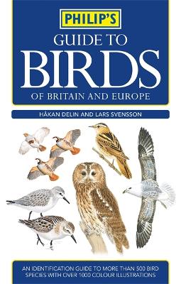 Book cover for Philip's Guide to Birds of Britain and Europe