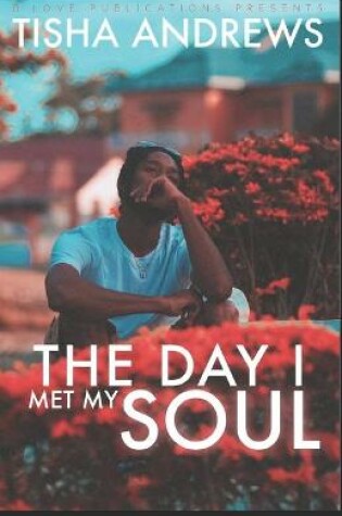 Cover of The Day I Met My Soul