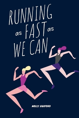 Book cover for Running as Fast as We Can