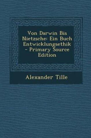 Cover of Von Darwin Bis Nietzsche