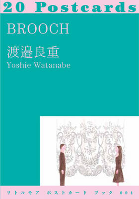 Cover of Yoshie Watanabe - Brooch 20 Postcards