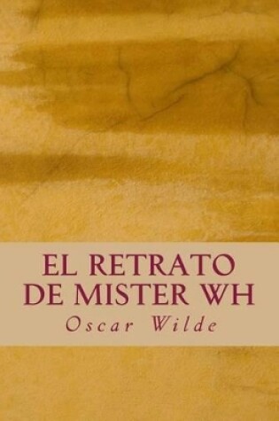 Cover of El Retrato de Mister Wh