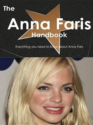 Book cover for The Anna Faris Handbook - Everything You Need to Know about Anna Faris