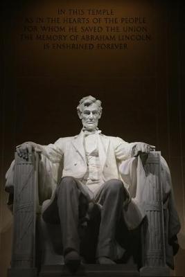 Cover of Abraham Lincoln notebooks - achieve your goals, perfect 120 lined pages #3