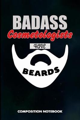 Book cover for Badass Cosmetologists Have Beards