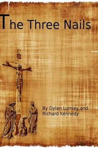 Cover of The Three Nails