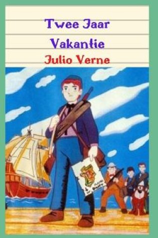 Cover of Twee Jaar Vakantie