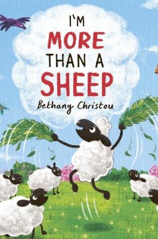 Cover of I'm More Than A Sheep