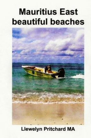 Cover of Mauritius East Beautiful Beaches