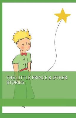 Book cover for The Little Prince & Other Stories