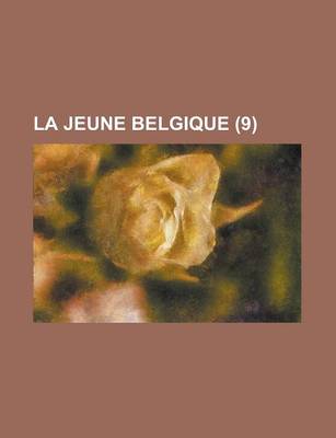 Book cover for La Jeune Belgique (9)