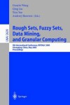 Book cover for Rough Sets, Fuzzy Sets, Data Mining, and Granular Computing