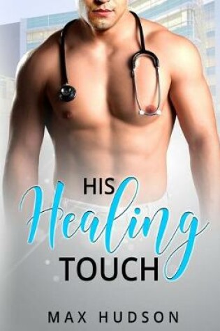 Cover of His Healing Touch