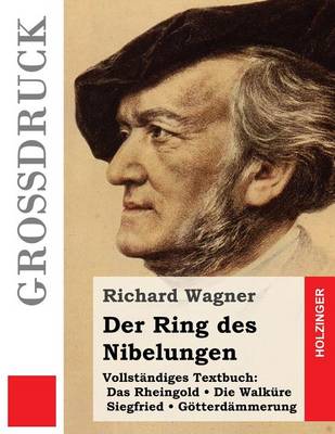 Book cover for Der Ring des Nibelungen (Grossdruck)