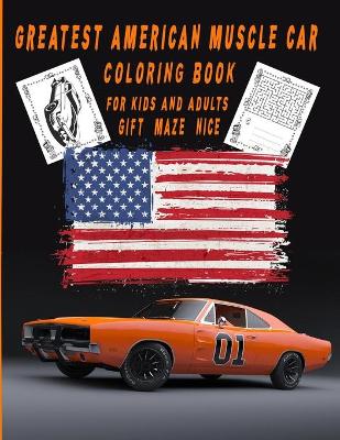 Book cover for Greatest American Muscle Car Coloring Book