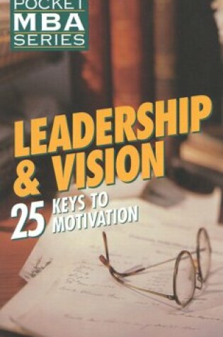 Cover of Leadership and Vision