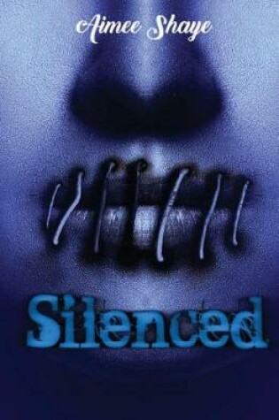 Cover of Silenced