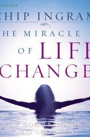 Cover of The Miracle of Life Change