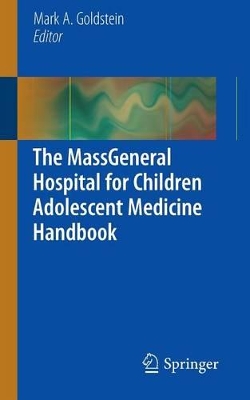 Book cover for The MassGeneral Hospital for Children Adolescent Medicine Handbook