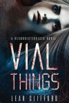 Book cover for Vial Things