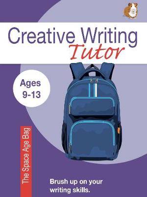 Book cover for The Space Age Bag (Creative Writing Tutor)