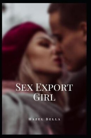 Cover of Sex Export Girl