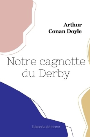 Cover of Notre cagnotte du Derby
