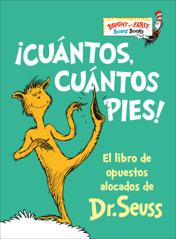 Book cover for ¡Cuántos, cuántos Pies! (The Foot Book Spanish Edition)