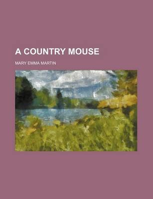 Book cover for A Country Mouse